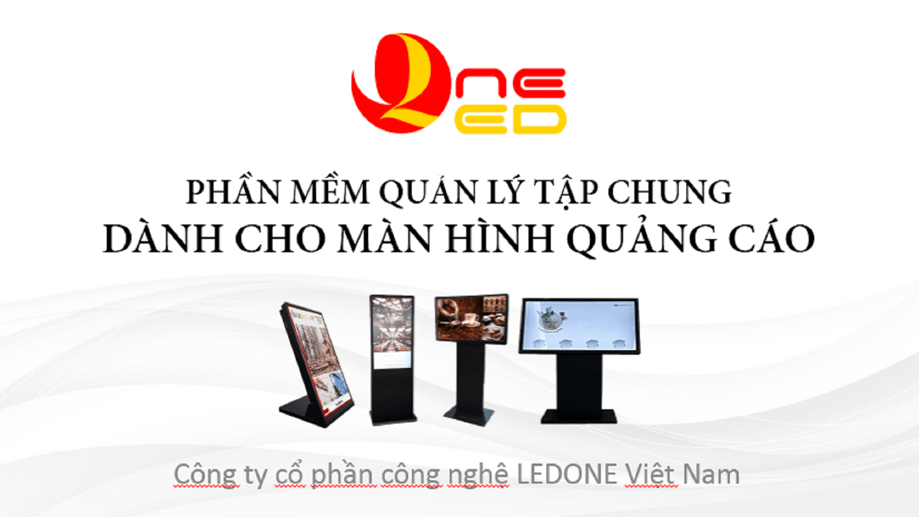 Phần mềm quản lý tập trung màn hình quảng cáo  