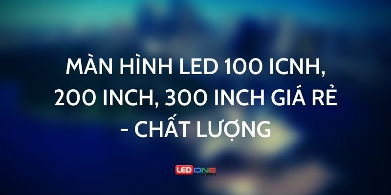 Màn hình Led tại Khánh Hoà  