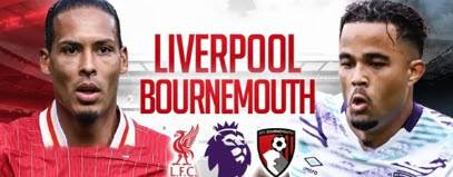 Xu hướng "Liverpool đấu với Bournemouth" và ứng dụng màn hình LED quảng cáo trong thể thao  